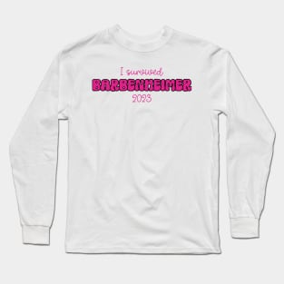 I survived Barbenheimer - Funny Meme Long Sleeve T-Shirt